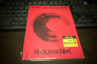 THREE LIGHTS DOWN KINGS「ROCK TO THE FUTURE」(1月27日発売)が届いたっ！